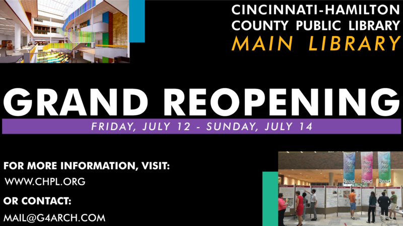 Cincinnati Main Library Re-Opening Celebration